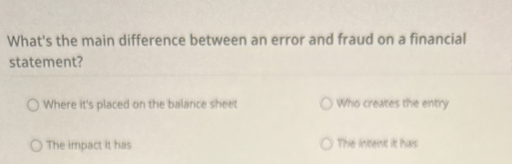  What's the main difference between an error and fraud on a