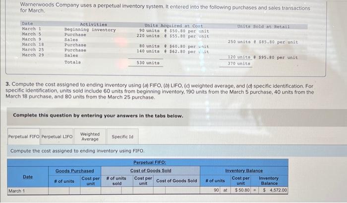 following information applies to the questions displayed below.] Warnerwoods Company uses a