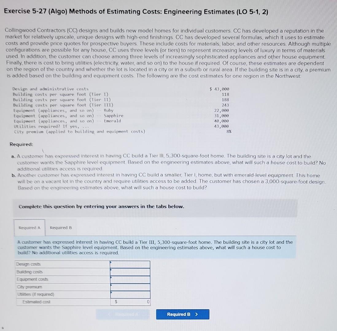 please answer parts A and B! Exercise 5-27 (Algo) Methods of