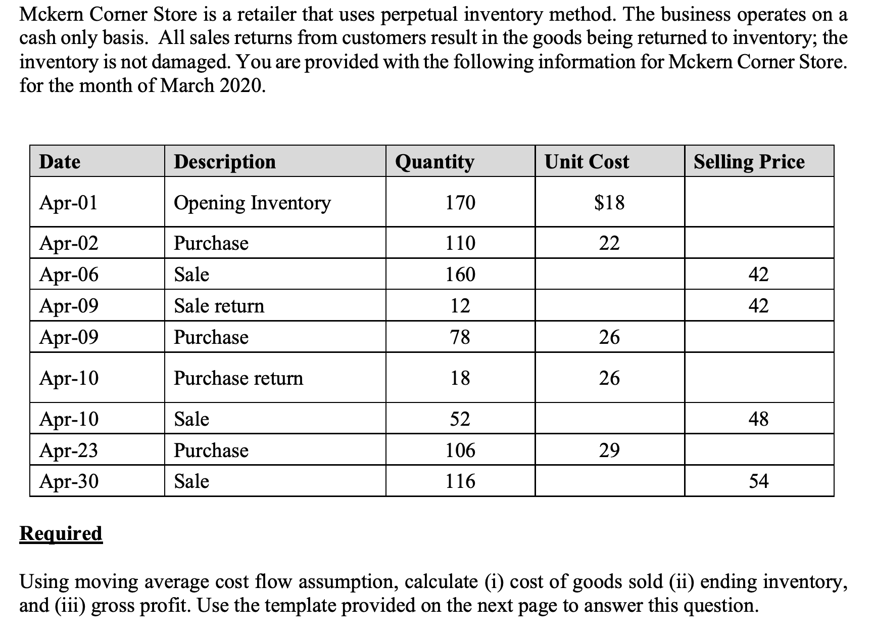 Answer for this please! Mckern Corner Store is a retailer that uses