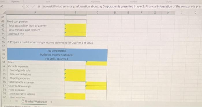 has been determined to be a mixed cost with the following total