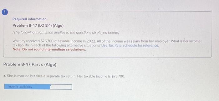 8-47 (LO 8-1) (Algo) [The following information applies to the questions displayed