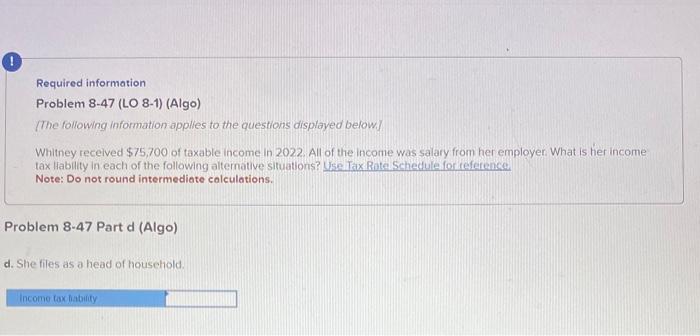 below ] Whitney received $75,700 of taxable income in 2022 . All