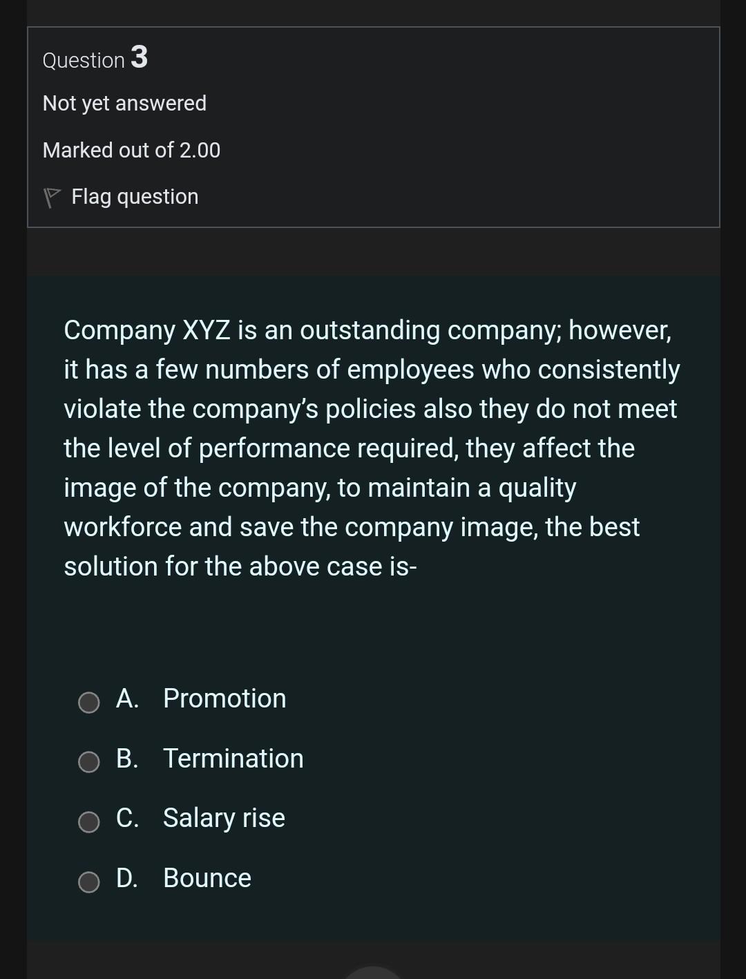 manager in XYZ company, he is intended to formulate new strategy for