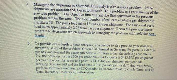 2020) Barilla Pasta is the largest pasta maker in the world. The