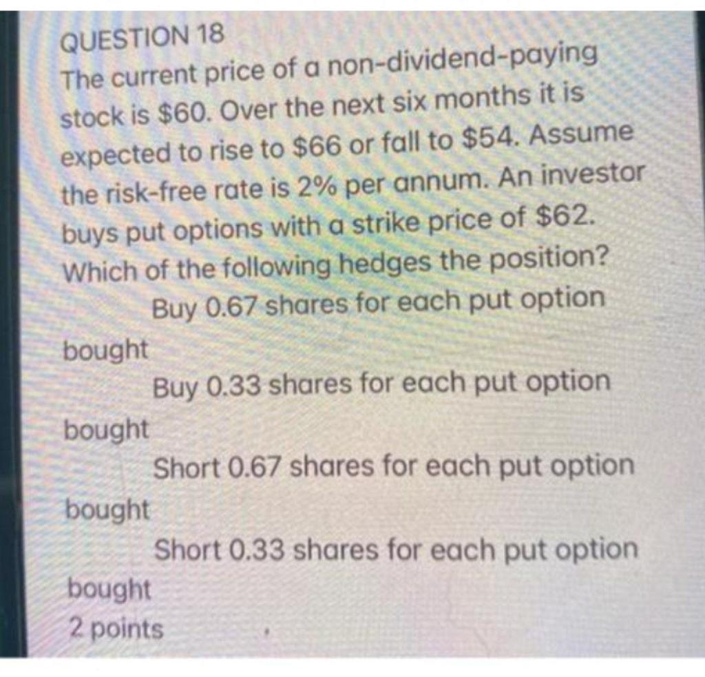 Properly solve and please solve fast don't have time. QUESTION 18 The