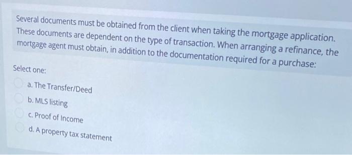 please ans separately for 2 questions Several documents must be obtained from