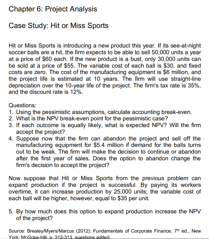 Chapter 6: Project Analysis Case Study: Hit or Miss Sports Hit