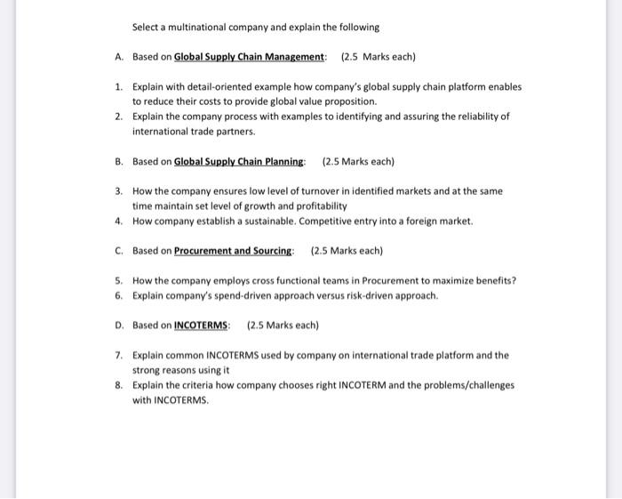 please this question as soon as possible. Select a multinational company and