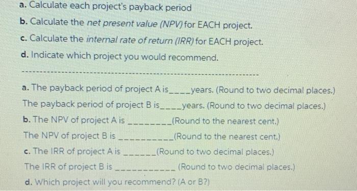 B, if equal risk, are alternatives for expanding Rosa Company's capacity. The