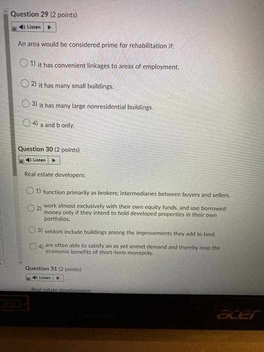  Question 29 (2 points) Listen An area would be considered prime