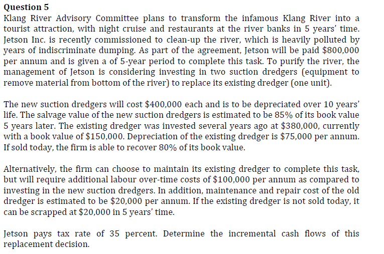  Below is the answer: *Note: ATSV stands for After Tax Salvage