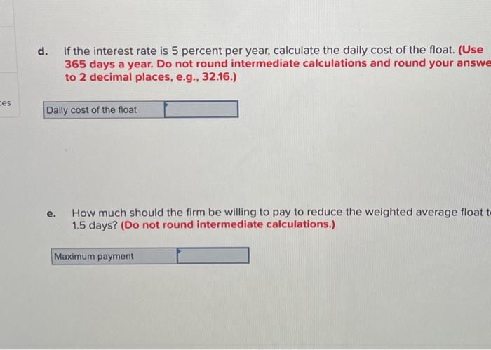 percent are for $65. The $33 checks are delayed two days on