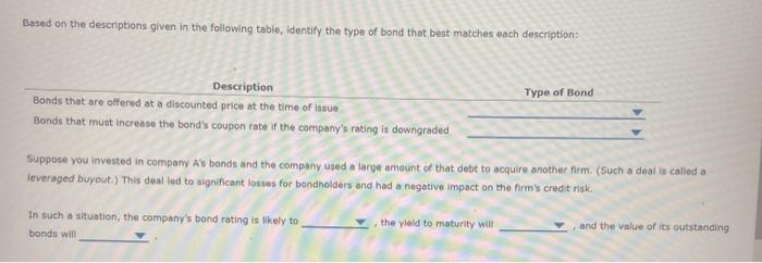  Based on the descriptions given in the following table, identify the