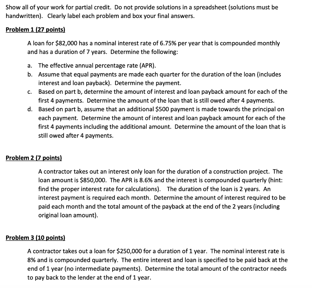  Show all of your work for partial credit. Do not provide