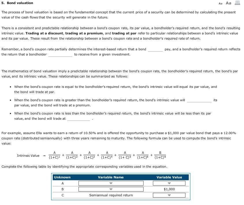 Please answer all 5. Bond valuation Aa Aa The process of