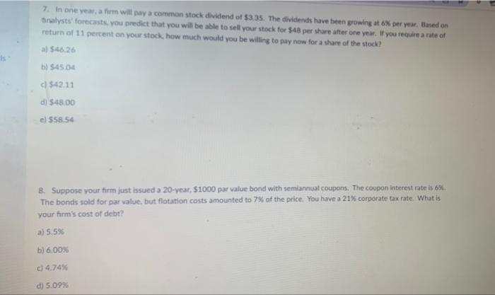 please help with both will upvote 7. In one year, a form