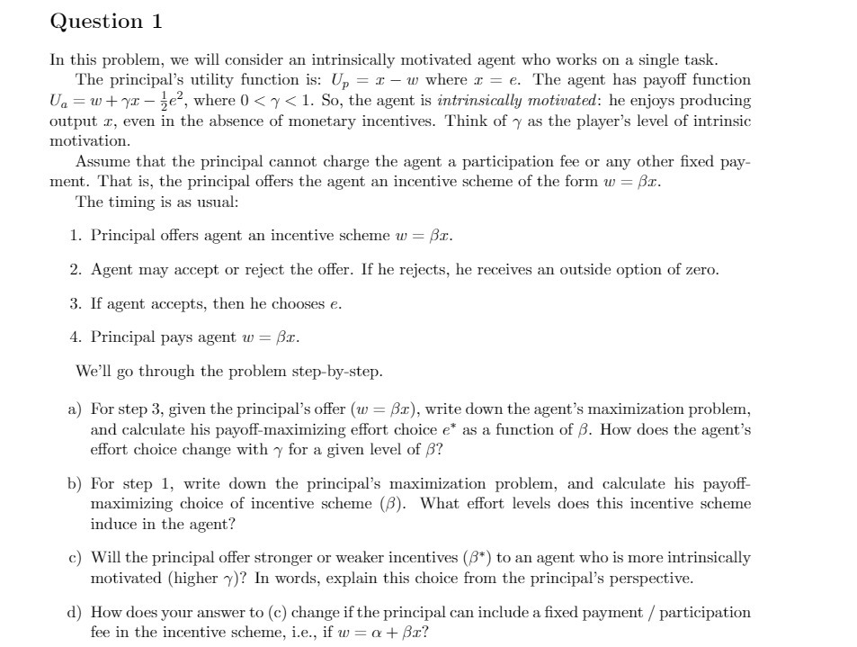 Question 1 In this problem1 we will consider an intrinsically motivated