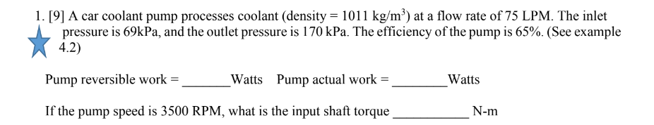 Advanced physics 1. [9] A car coolant pump processes coolant (density =