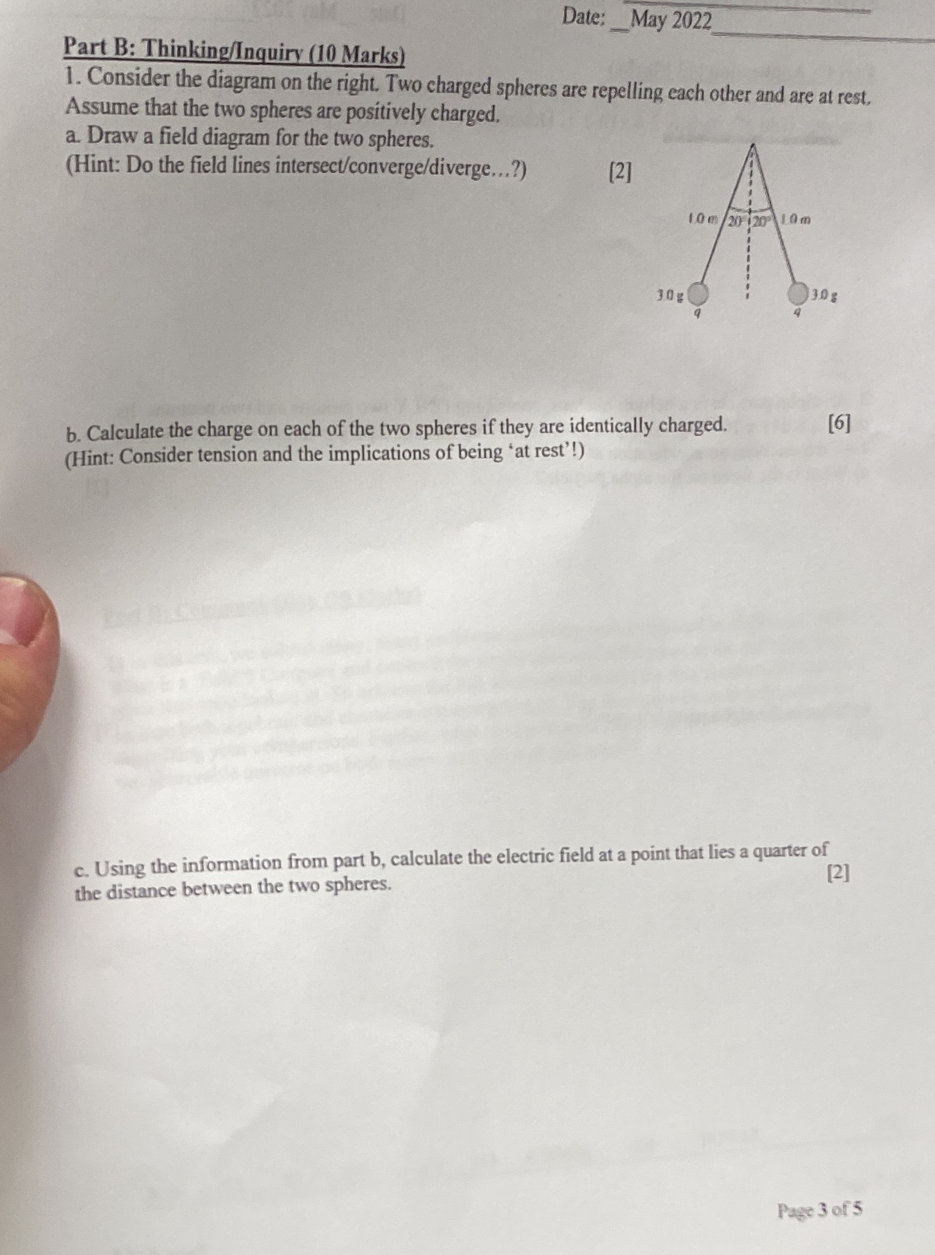 answer and solve fully Date: May 2022 Part B: Thinking/Inquiry (10 Marks)