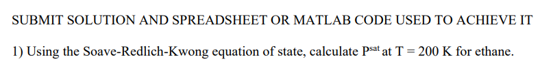  SUBMIT SOLUTION AND SPREADSHEET OR MATLAB CODE USED TO ACHIEVE IT