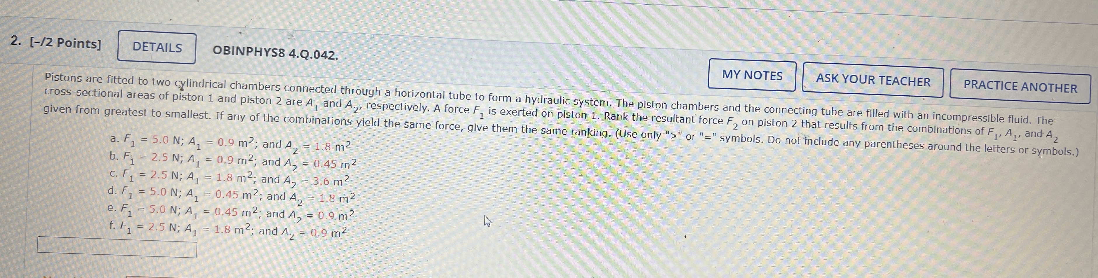 Answer question please 2. [-/2 Points] DETAILS OBINPHYS8 4.Q.042. MY NOTES ASK