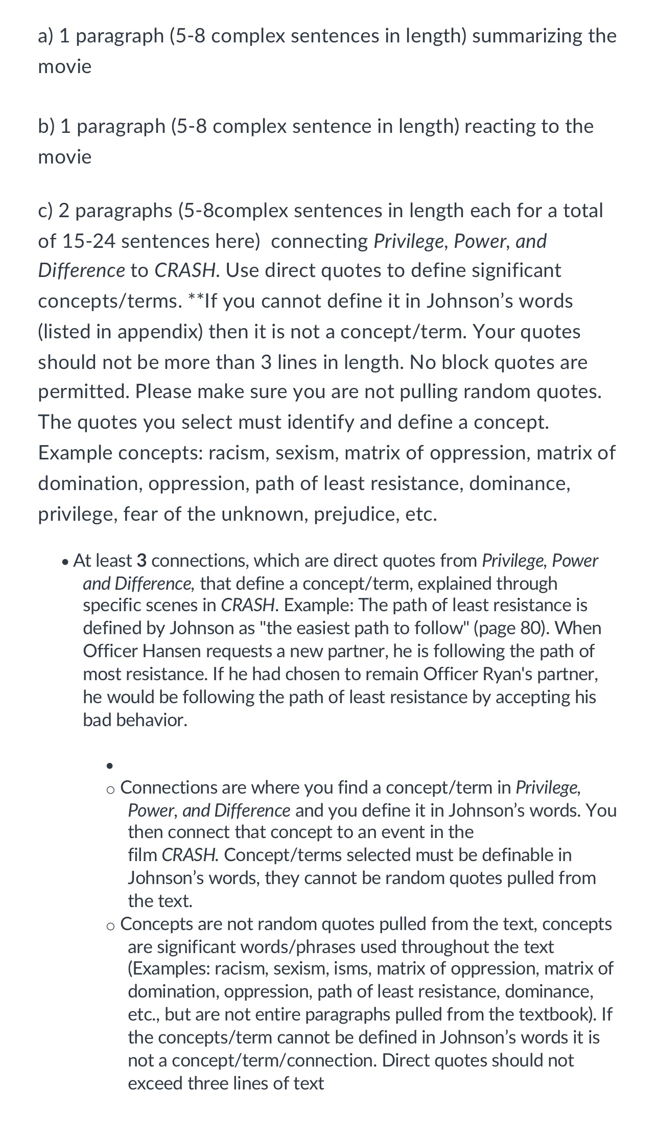 a) 1 paragraph (5-8 complex sentences in length) summarizing the movie