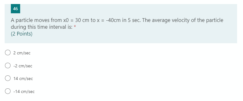 O 83 km/hr O 88 km/hr O 97 km/hr0000 43 The displacement