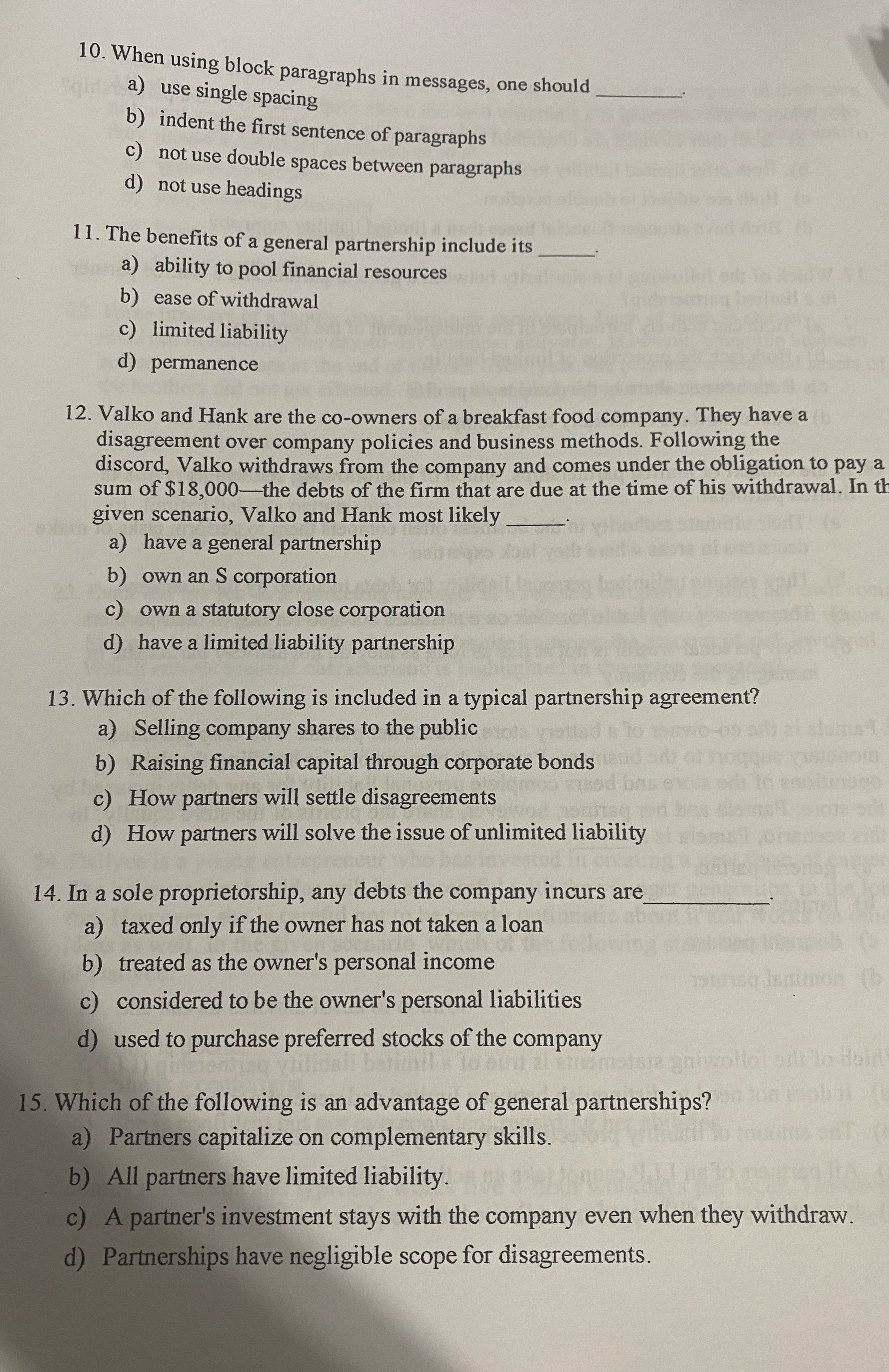 10. When using block paragraphs in messages, one should a) use