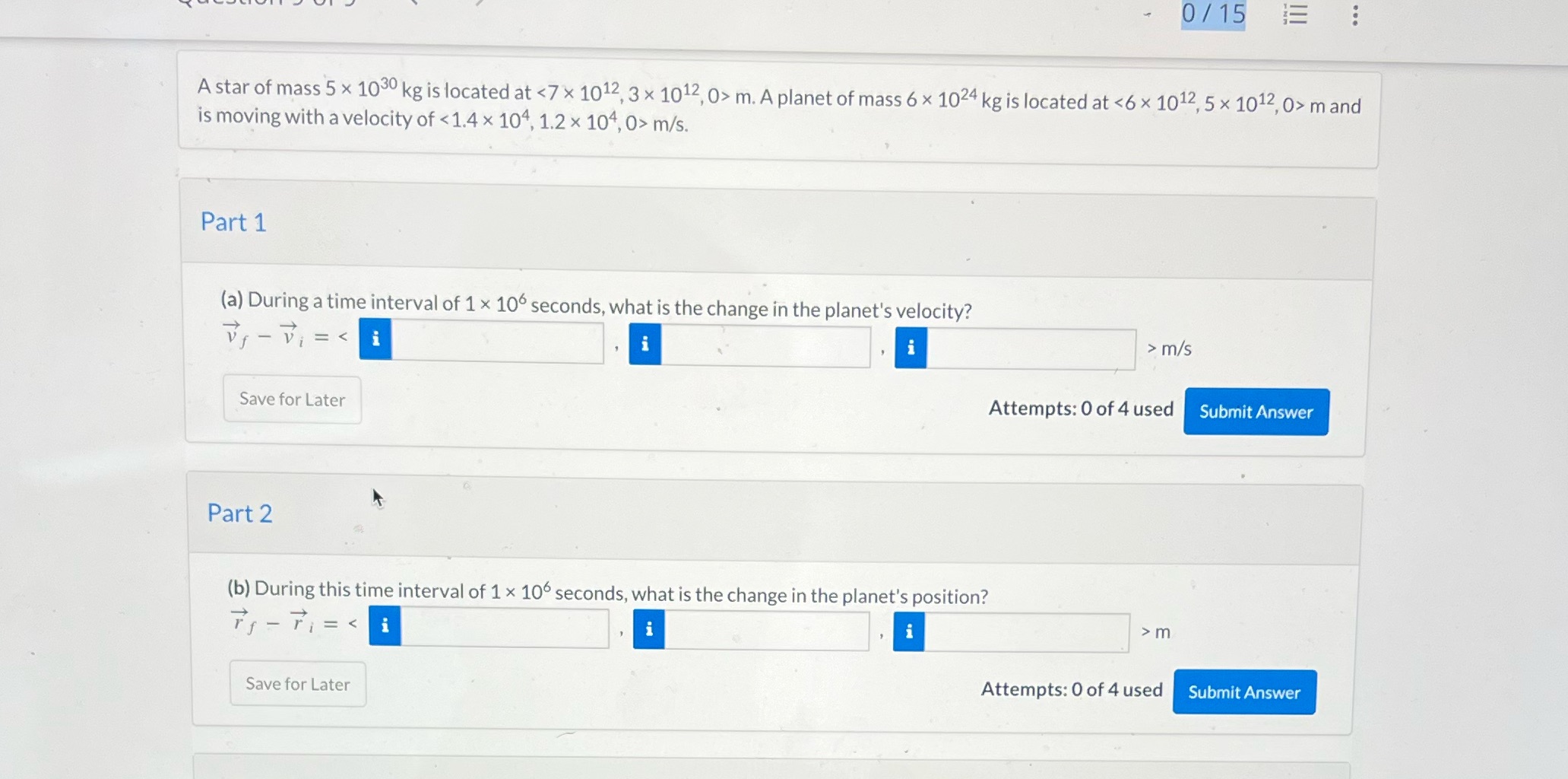  0 / 15 E . .. A star of mass 5