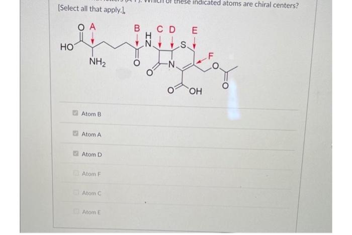  [Select all that apply.]. Atom B Atom A Atom D Atom