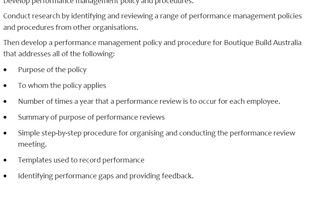 Develop performance management policy and procedures. Conduct research by identifying and