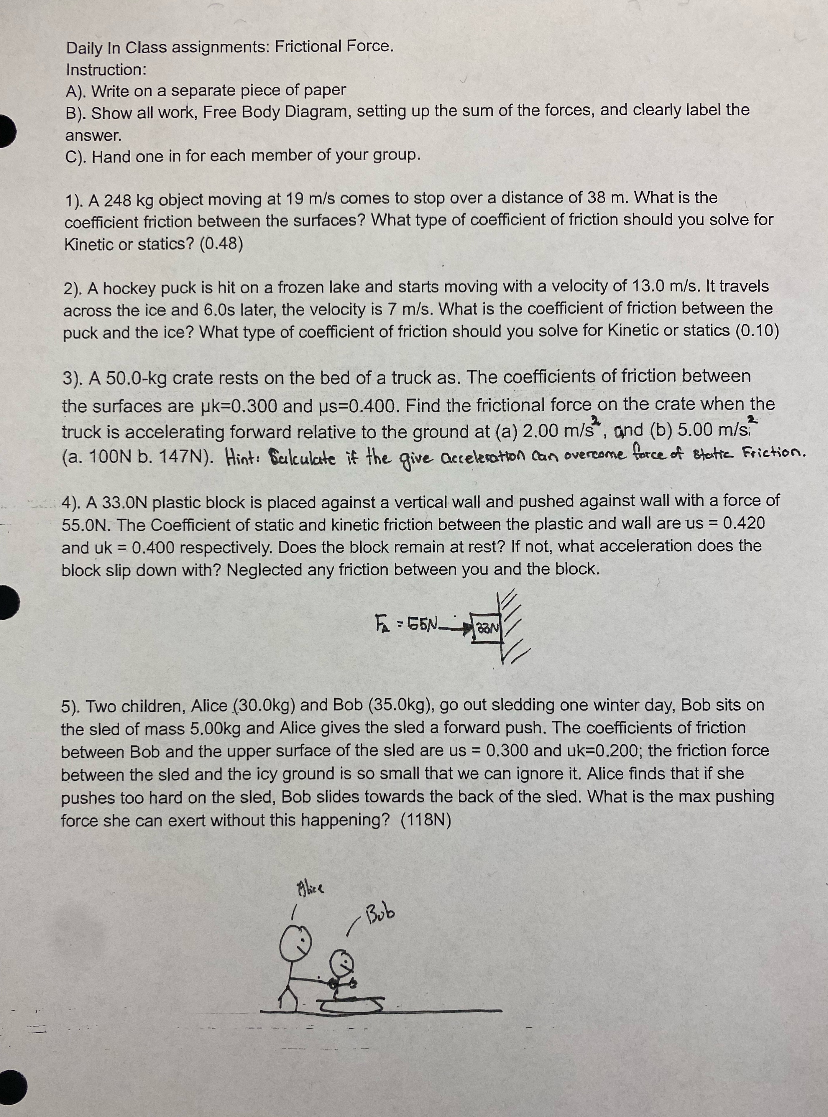 Please answer these questions and explain the solution clearly. Daily In Class