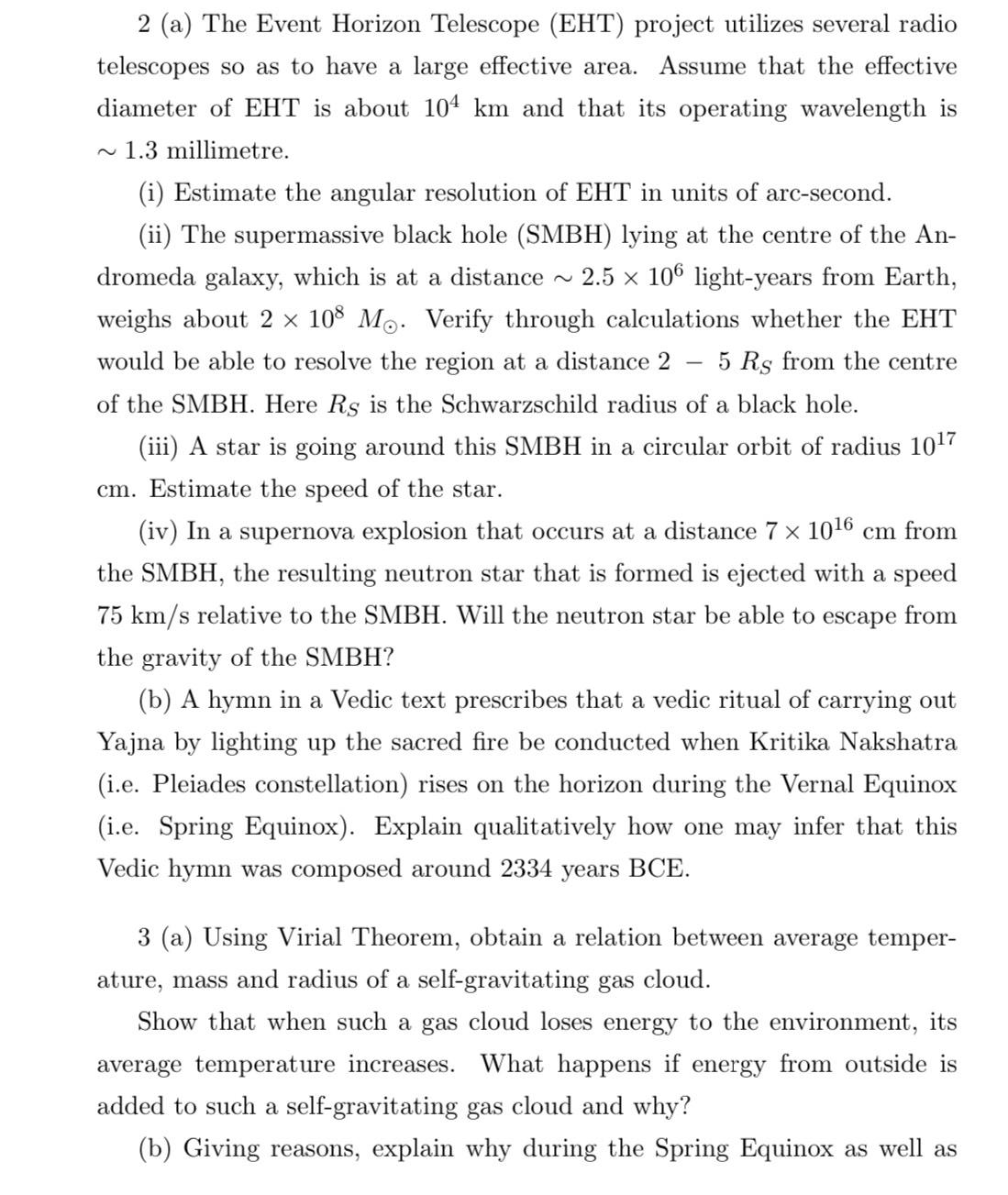  2(a) The Event Horizon Telescope (EHT) project utilizes several radio telescopes