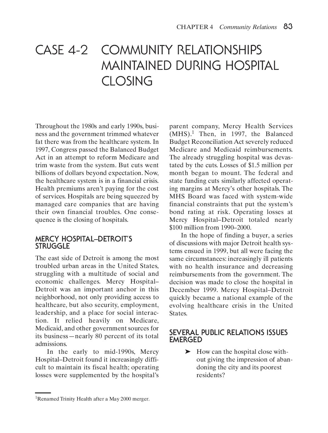  CHAPTER4 Community Relations 63 CASE 42 COMMUNITY RELATIONSHIPS MAINTAINED DURING HOSPITAL