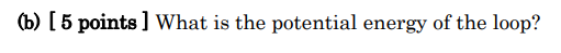 wire loop carries a 4.8 A current and sits in a uniform
