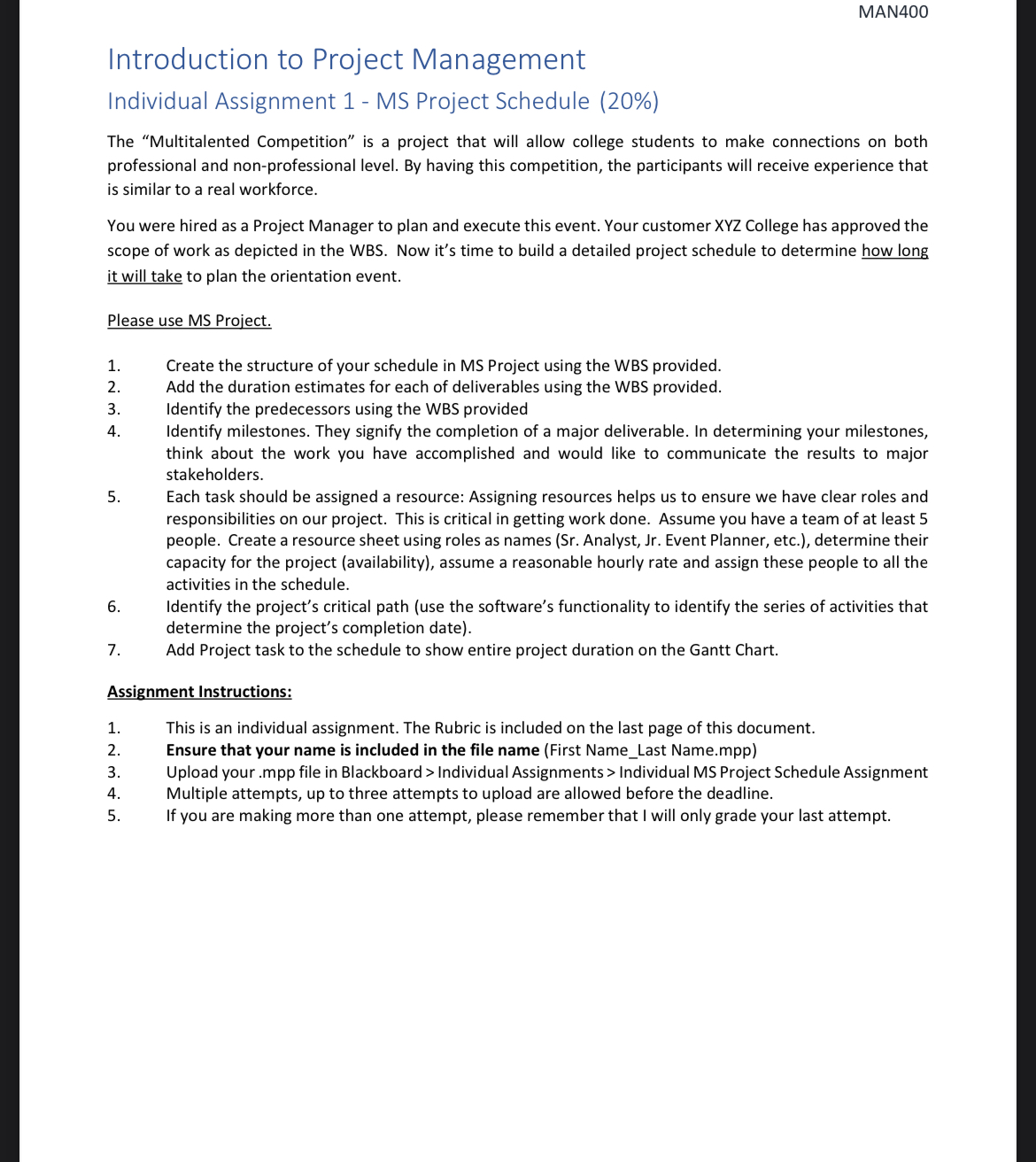  MAN400 Introduction to Project Management Individual Assignment 1 MS Project Schedule