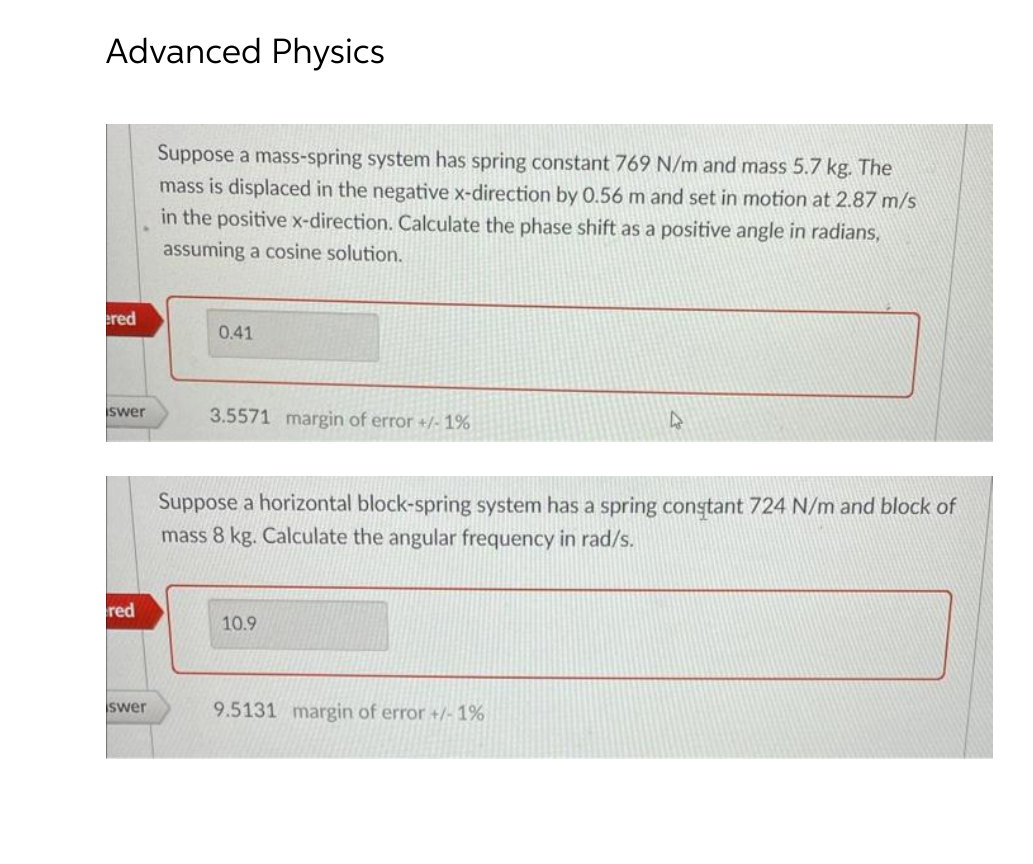 Hand written solution required Advanced Physics Suppose a mass-spring system has spring