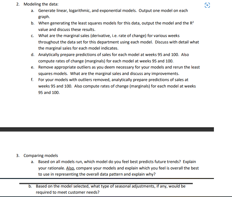  2. Modeling the data: a. Generate linear, logarithmic, and exponential models.