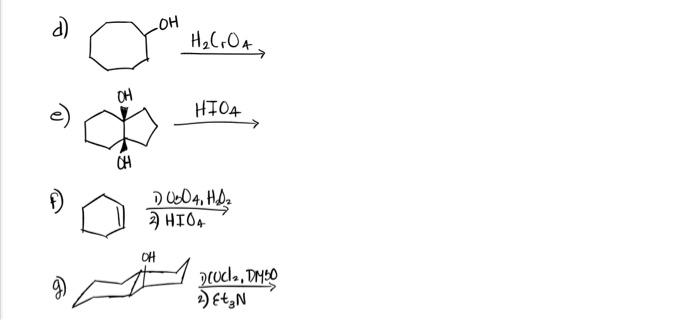 please help draw the structural formulas for the major organic products for