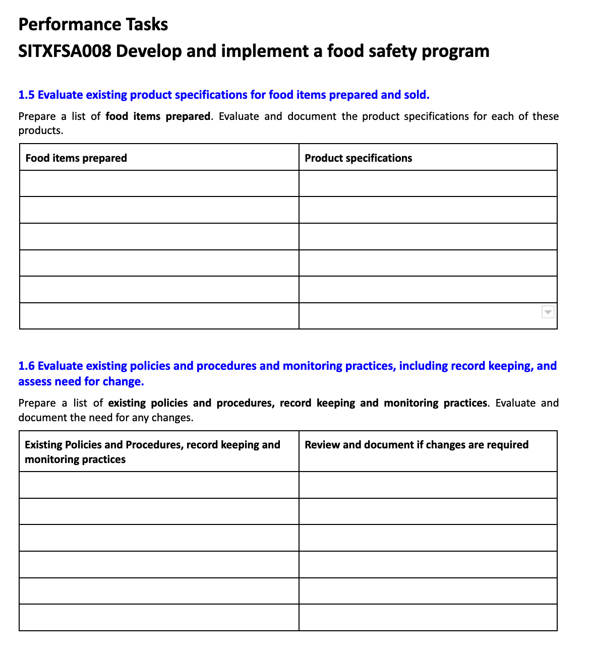  Performance Tasks SITXFSA008 Develop and implement a food safety program 1.5