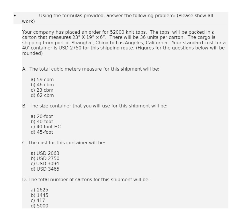  Using the formuias provided, answer the following problem: (Please show all