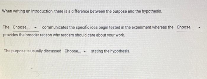  When writing an introduction, there is a difference between the purpose