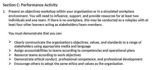  Section C: Performance Activity 1. Present an objectives workshop within your
