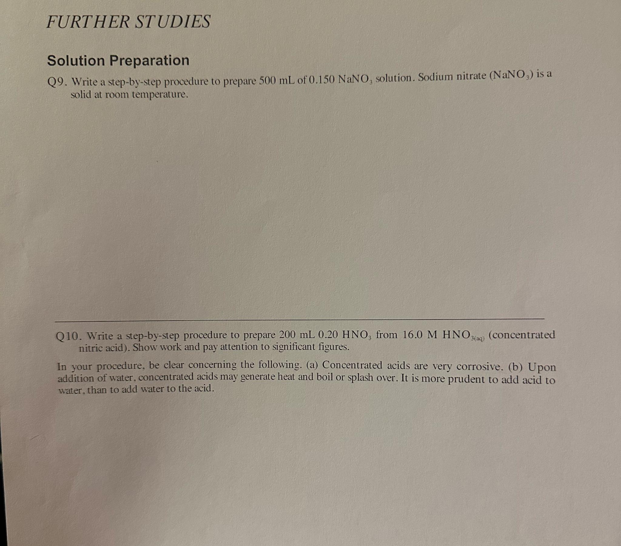  FURTHER STUDIES Solution Preparation Q9. Write a step-by-step procedure to prepare