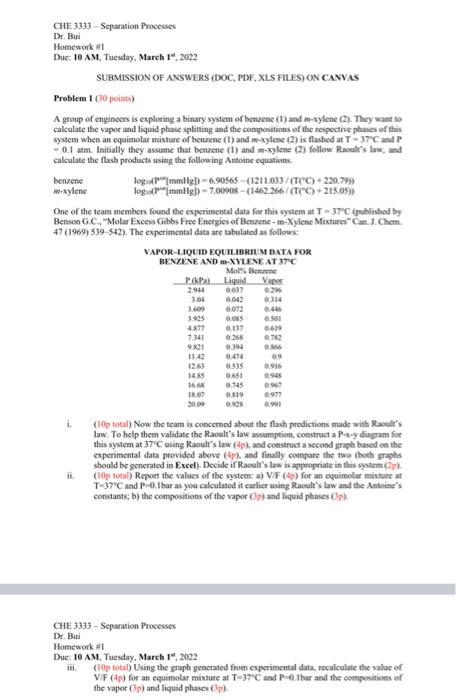 Please answer the question fully and please write legibly. CHE 3333 -