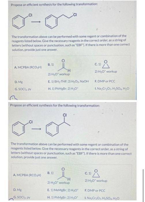 can be performed with some regent or combination of the reagents listed