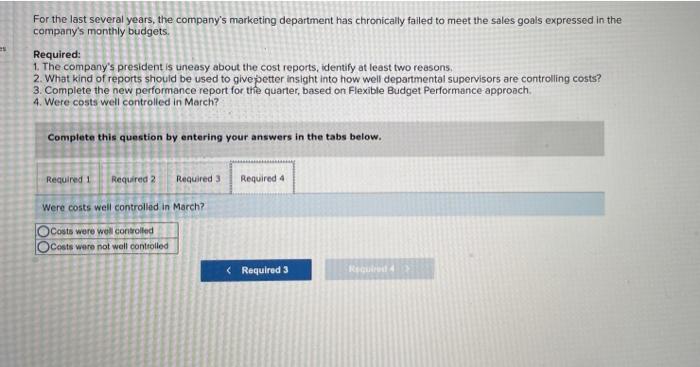 monthy buogets Required: 3. Conplete the new performance roport for the guartes,