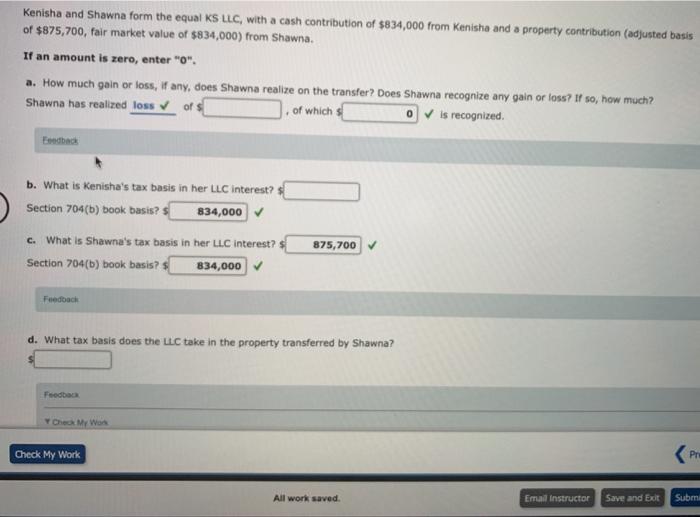 please write step by step and explanation Kenisha and Shawna form the