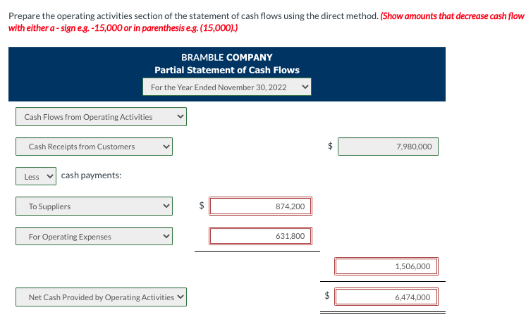 left to get this question correct :/ The income statement of Bramble